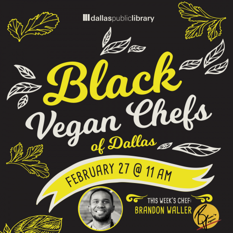Black Vegan Chefs of Dallas graphic