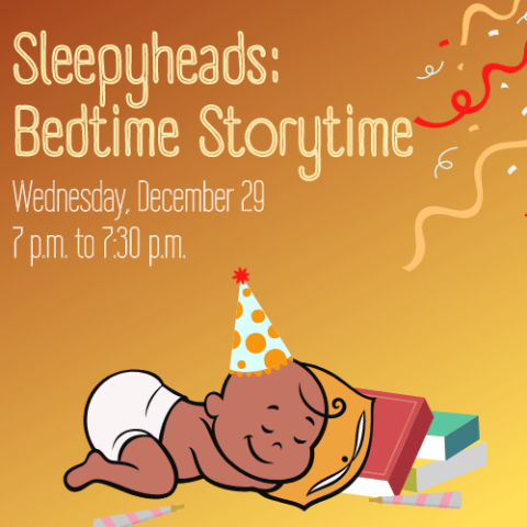 Sleepyheads: Bedtime Storytime Cover graphic featuring event details and a baby with streamers and confetti around them