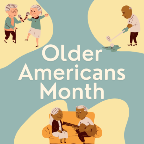 Older Americans Month Cover Graphic