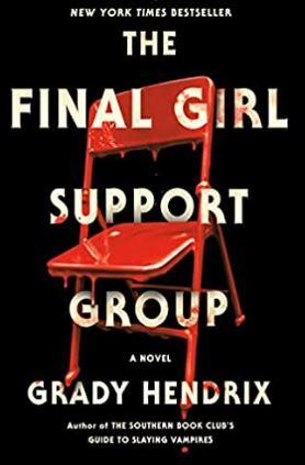 The Final Girl Support Group