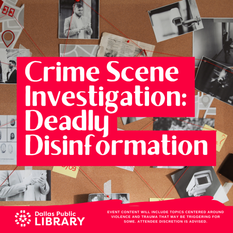 Crime Scene investigation deadly disinformation