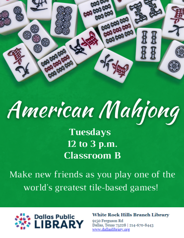 American Mahjong tiles, Tuesdays 12pm-3pm