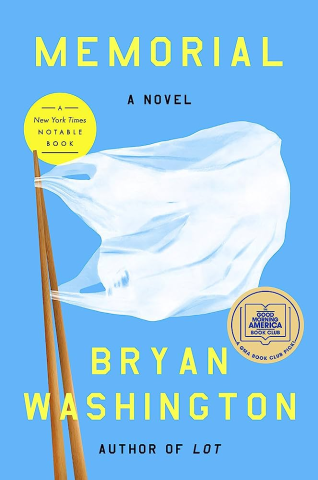 The cover of Memorial by Bryan Washington: A light blue background with a plastic bag suspended from a wooden stick like a flag.