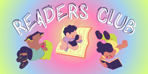 The words "Reader's Club" on a colorful pastel gradient. Graphics of children reading beneath.