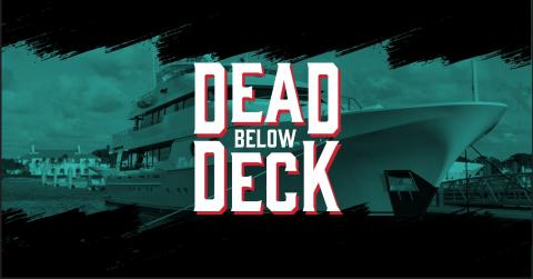 Dead Below Deck