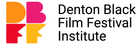 The left side of the image has large letters D and B on top of large letters F and F. Each of these letters are a different, bold color. The right side of the image says "Denton Black Film Festival Institute" in black text