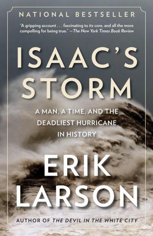 Isaac's Storm: A Man, a Time, and the Deadliest Hurricane in History Book Cover