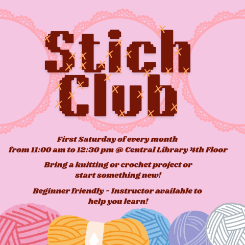 Stich Club in large letters. text reads "first saturday of every month from 11 to 12:30. 