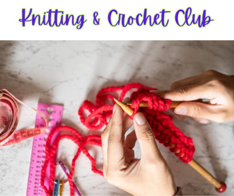 Knitting and Crochet Club image that shows a person using knitting needles. 