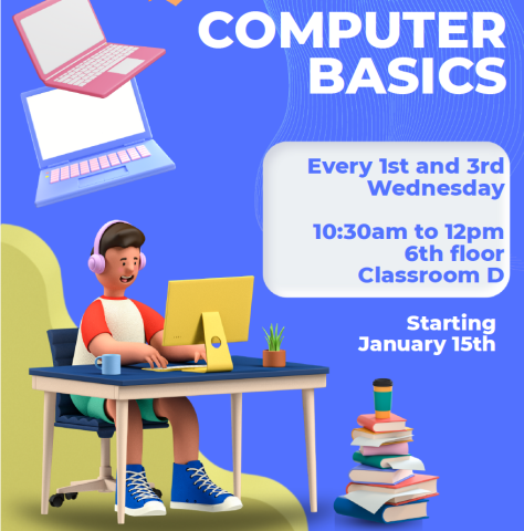  Cartoon man with headphones sitting at desk with text on page"Computer Basics. Every 1st and 3rd Wednesday 10:30am to 12pm 6th floor Classroom D. Starting January 15. "