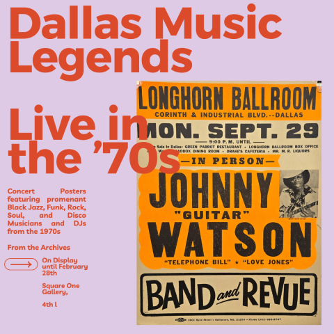 Dallas Music Legends - Live in the 1970s. Posters from the 4th Floor Archive