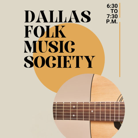 Dallas Folk Music Society flyer with a picture of a guitar