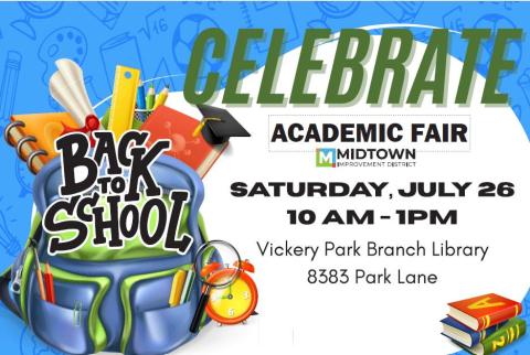 Back to School Academic Fair Saturday July 26 2025 from 10am-1pm