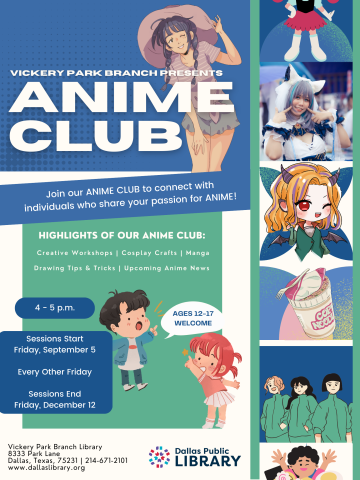 Teen Anime Club with the dates and various cartoon characters , sessions begin Sept 5th and occur every other Friday until Dec 12th