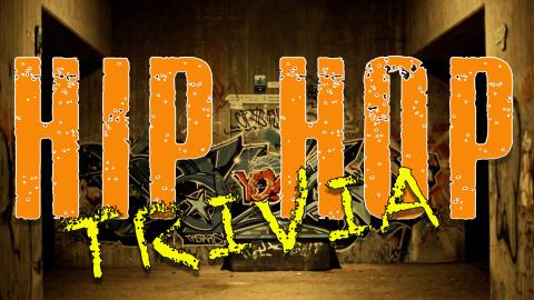 Hip Hop Trivia