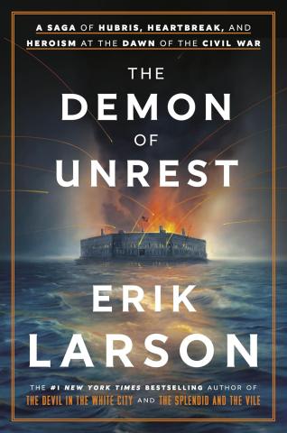 Book Cover of Demon of Unrest by Erik Larson