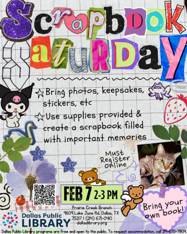 Scrapbook Saturday - Feb 7 2PM-3PM at Prairie Creek Library