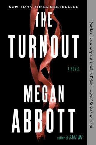 Book cover of The Turnout by Megan Abbott