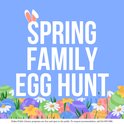 Text: Spring Family Egg Hunt Image: A field of colorful eggs and grass on a blue background.