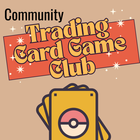 Pokemon Cards lined up underneath the words "Community Trading Card Game Club"