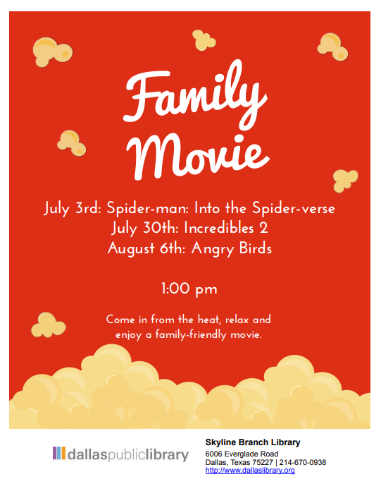 Family Movie. August 6th at 1 pm. We plan to show the movie Angry Birds.