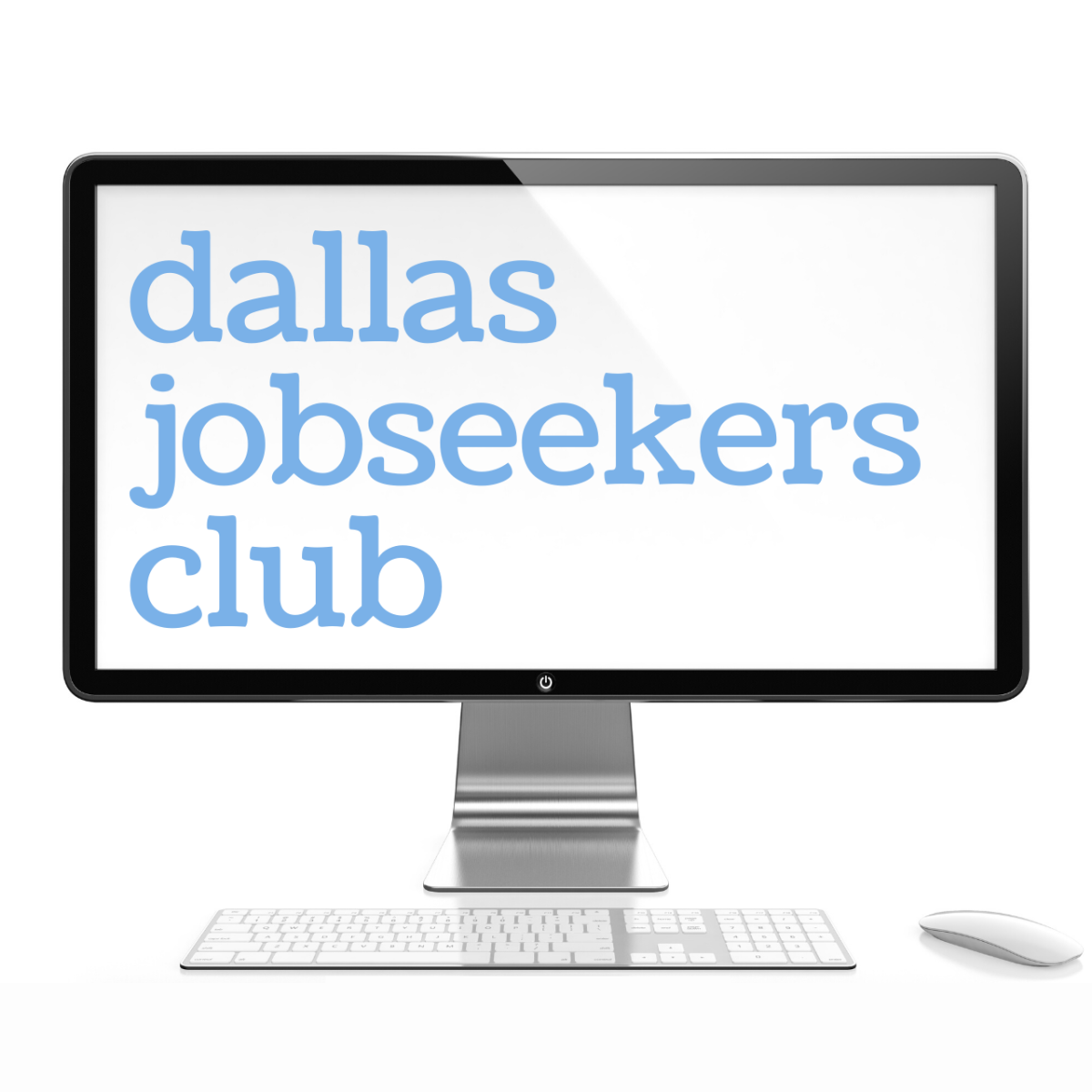 A computer screen displaying the words dallas jobseekers club