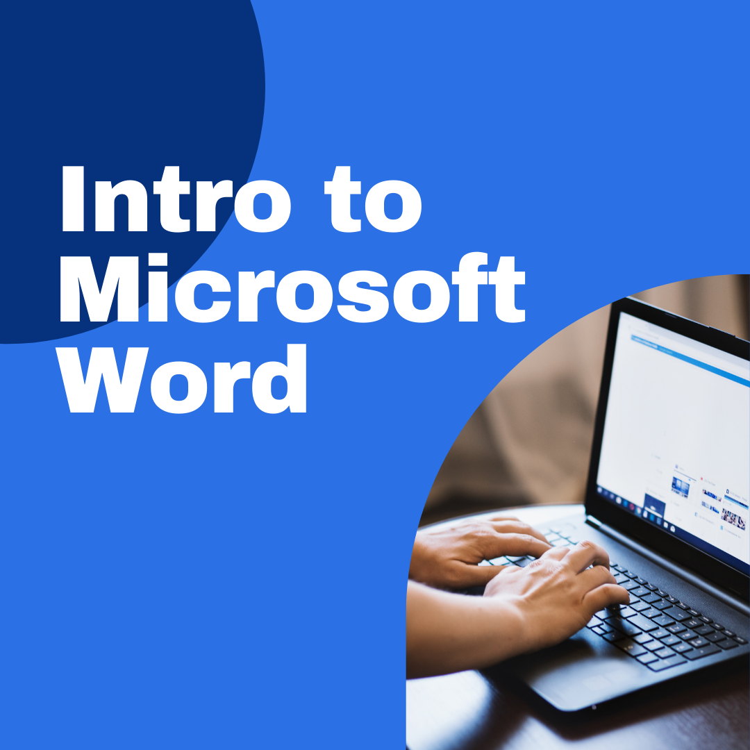 Intro to Microsoft Word