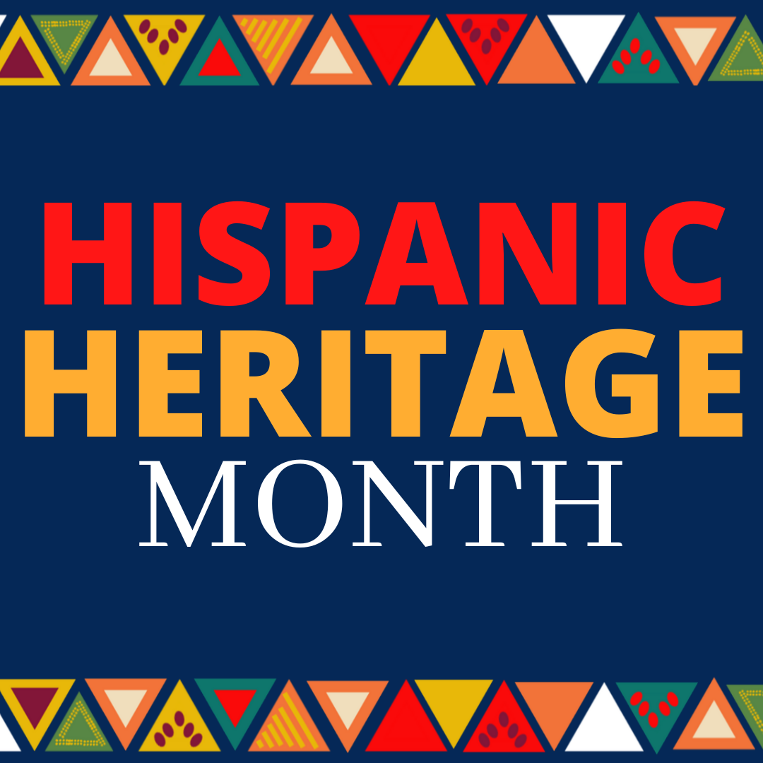 The words "Hispanic Heritage Month" on a deep blue background between two rows of colorful triangles.