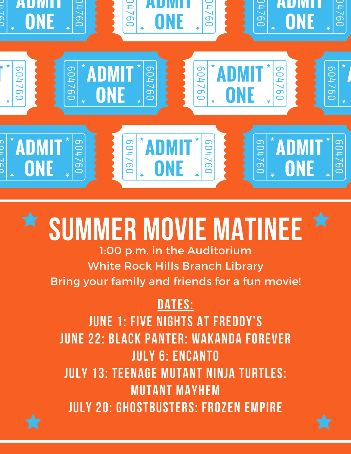 admission tickets on top half, summer movie matinee, enjoy a movie. list of films