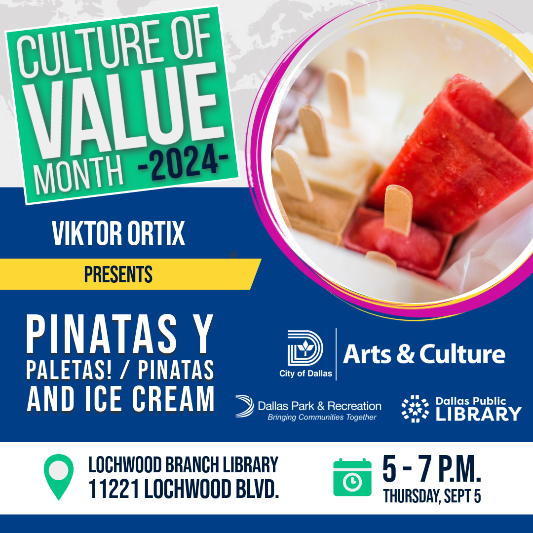 Graphic depicting a Mexican ice cream bar that details the event. The event is titled "Pinatas y Paletas", and takes place at Lochwood Library on September 5th from 5 to 7 PM. 