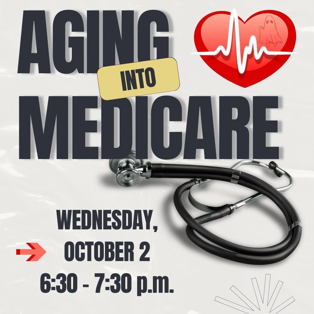 Aging into Medicare