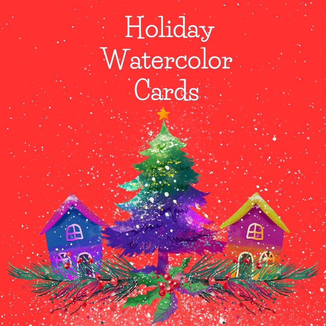holiday water color cards