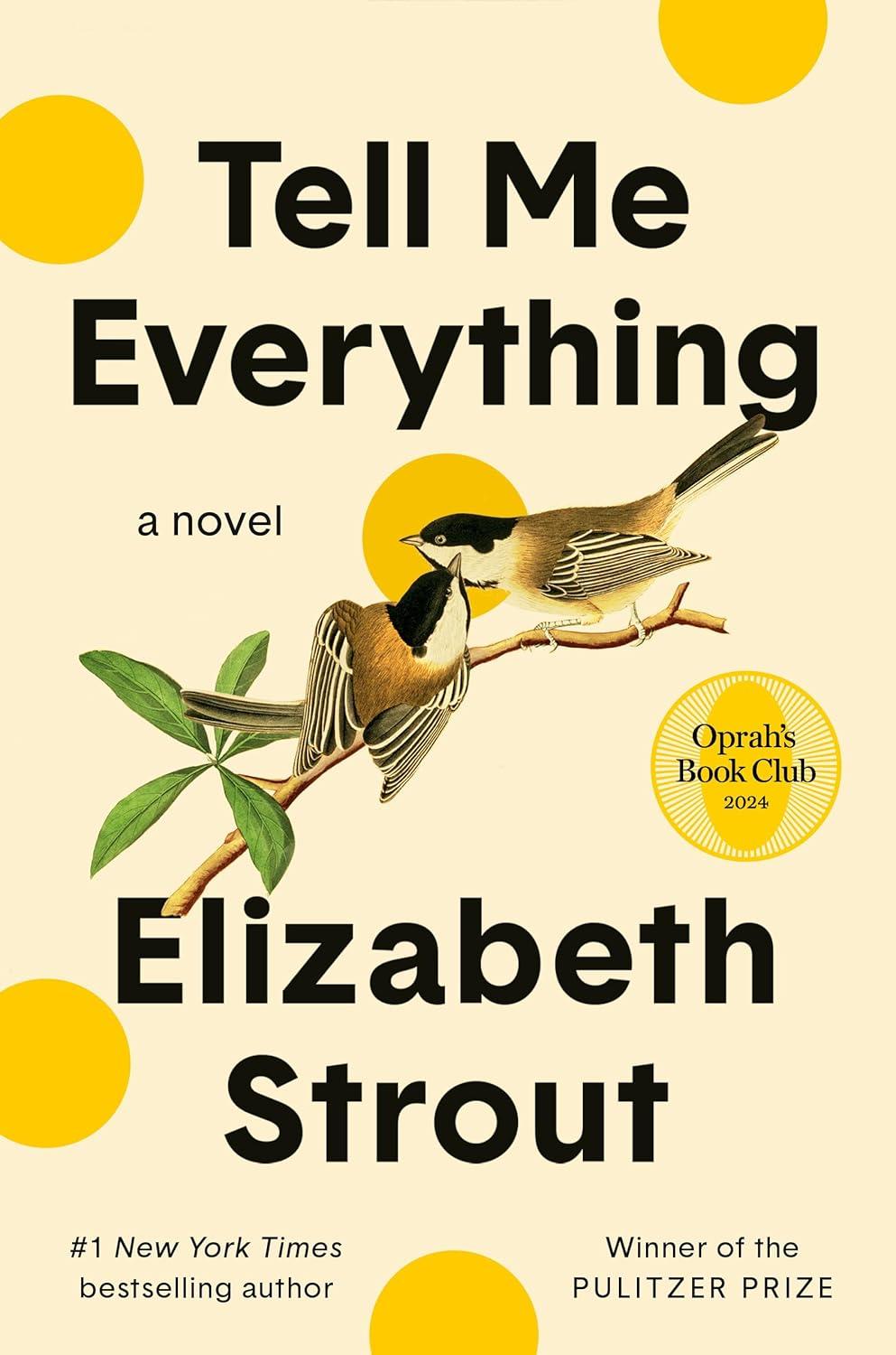 Book Cover of Tell Me Everything by Elizabeth Strout