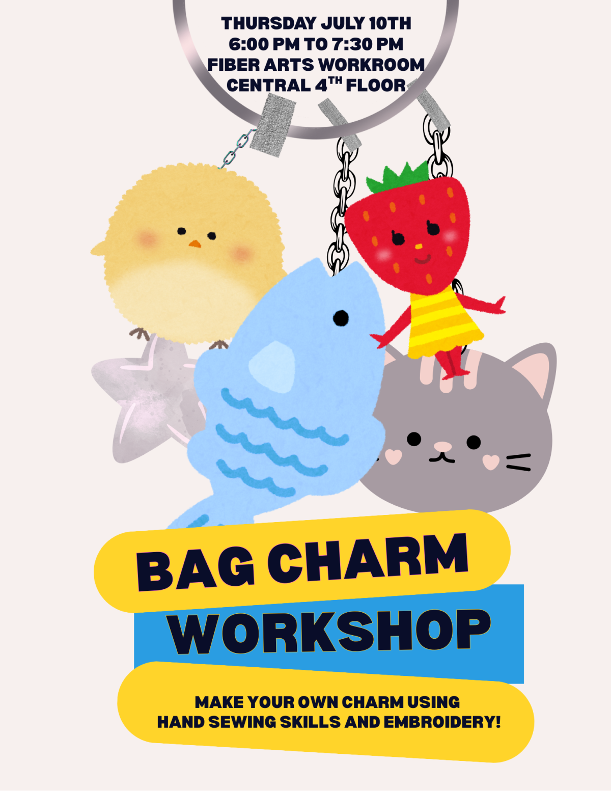 Bag Charm workshop! July 10th from 6:00 to 7:30 pm in the fiber arts workroom!