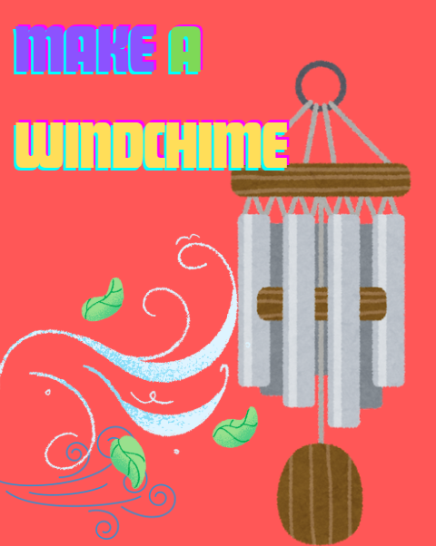 Make a Windchime