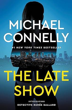 Book Cover of the Late Show by Michael Connelly