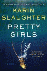 The book cover for "Pretty Girls" by Karin Slaughter shows a gold locket sinking in water.